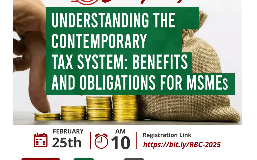 Understanding the Contemporary Tax System: Benefits and Obligations for MSMEs